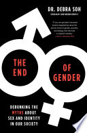 The End of Gender Debra Soh Book Cover