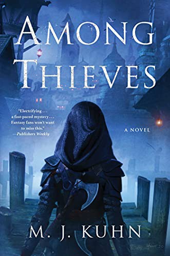 Among Thieves M. J. Kuhn Book Cover