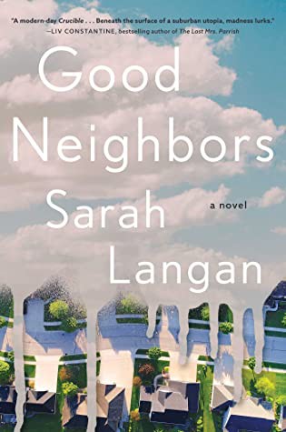 Good Neighbors Sarah Langan Book Cover