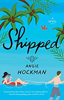 Shipped Angie Hockman Book Cover