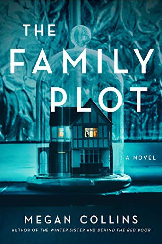 The Family Plot Megan Collins Book Cover