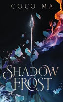Shadow Frost Coco Ma Book Cover