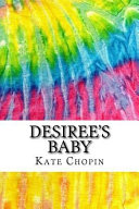 Desiree's Baby Kate Chopin Book Cover