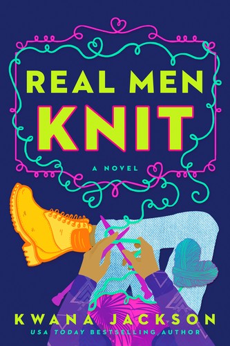 Real Men Knit Kwana Jackson Book Cover