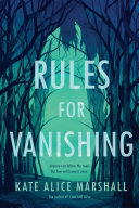 Rules for Vanishing Kate Alice Marshall Book Cover