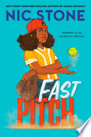 Fast Pitch Nic Stone Book Cover