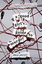 A Good Girl's Guide to Murder Holly Jackson Book Cover