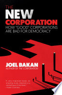 The New Corporation Joel Bakan Book Cover