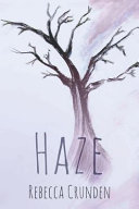 Haze Rebecca Crunden Book Cover
