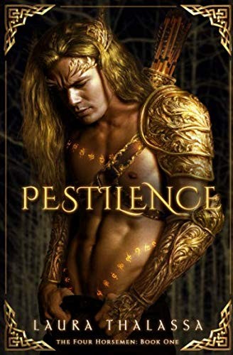 Pestilence (The Four Horsemen) (Volume 1) Laura Thalassa Book Cover