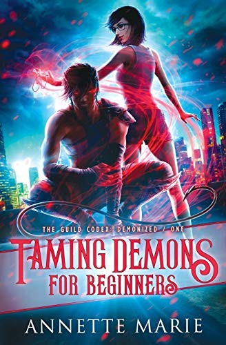 Taming Demons for Beginners Annette Marie Book Cover