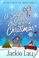 A Second Chance Road Trip for Christmas Jackie Lau Book Cover