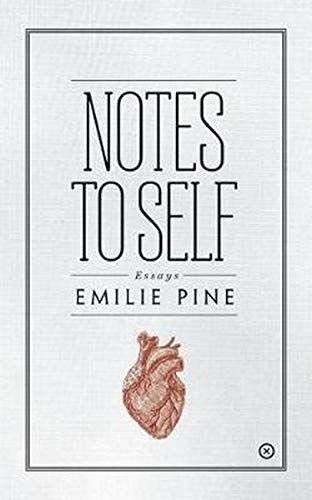 Notes to Self Emilie Pine Book Cover