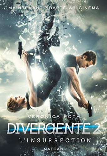 Divergente 2 L'insurrection Veronica Roth Book Cover