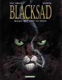 Blacksad - Tome 1 - Quelque Part Entre Les Ombres diaz Canales Book Cover