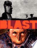 Blast - Tome 1 - Grasse Carcasse Manu Larcenet Book Cover