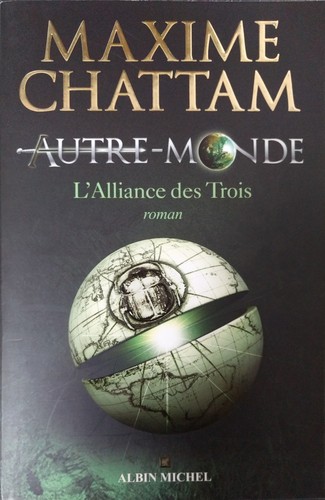 L'Alliance Des Trois Maxime Chattam Book Cover