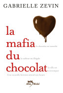 La Mafia Du Chocolat - Gabrielle Zevin Book Cover