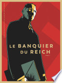 Le Banquier Du Reich - Tome 01 Pierre Boisserie Book Cover