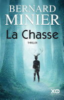 La Chasse Bernard Minier Book Cover