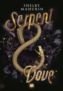 Serpent Dove (Ebook) Shelby Mahurin Book Cover