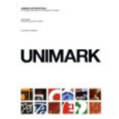 Unimark International The Design Of Business And The Business Of Design Janet Conradi Book Cover