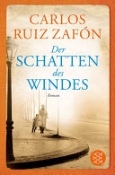 Der Schatten Des Windes Carlos Ruiz Zafón Book Cover