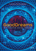 GoodDreams Claudia Pietschmann Book Cover