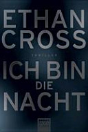 Ich Bin Die Nacht Ethan Cross Book Cover
