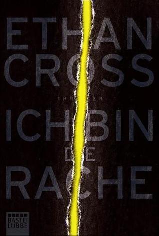 Ich Bin Die Rache Ethan Cross Book Cover