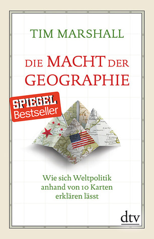 Die Macht Der Geographie Tim Marshall Book Cover