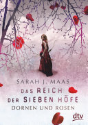 Das Reich Der Sieben Höfe – Dornen Und Rosen Sarah J. Maas Book Cover