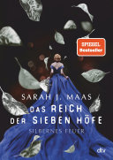 Das Reich Der Sieben Höfe – Silbernes Feuer Sarah J. Maas Book Cover