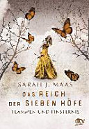 Das Reich Der Sieben Höfe 02 - Flammen Und Finsternis Sarah J. Maas Book Cover