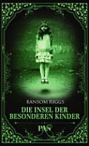 Die Insel Der Besonderen Kinder Ransom Riggs Book Cover