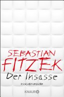 Der Insasse Sebastian Fitzek Book Cover