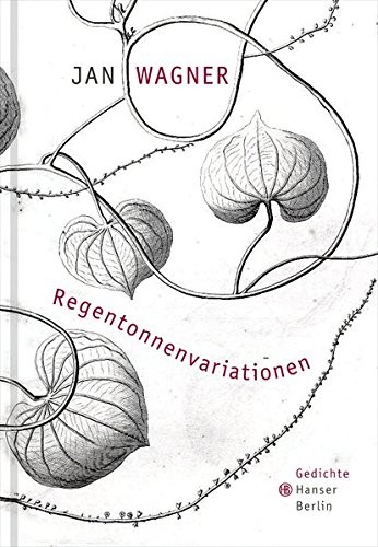Regentonnenvariationen Jan Wagner Book Cover