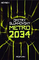 Metro 2034 Dmitry Glukhovsky Book Cover