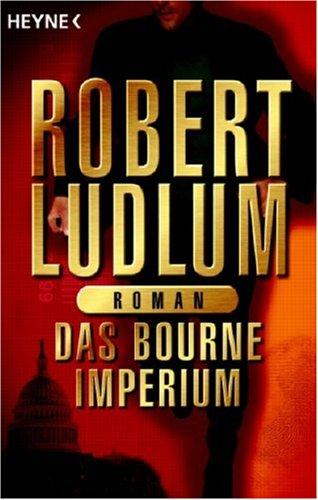 Das Bourne Imperium. Robert Ludlum Book Cover