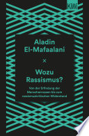 Wozu Rassismus? Aladin El-Mafaalani Book Cover