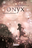 Obsidian 2: Onyx. Schattenschimmer Jennifer L. Armentrout Book Cover