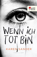 Wenn Ich Tot Bin Karen Sander Book Cover