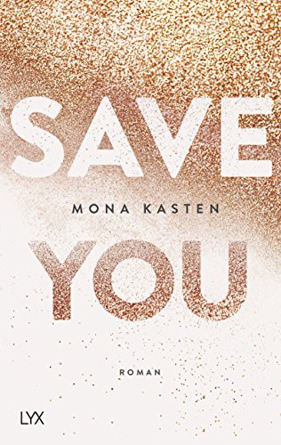 Save You Kasten  Mona Book Cover