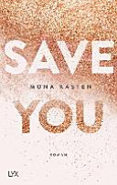 Save You Mona Kasten Book Cover