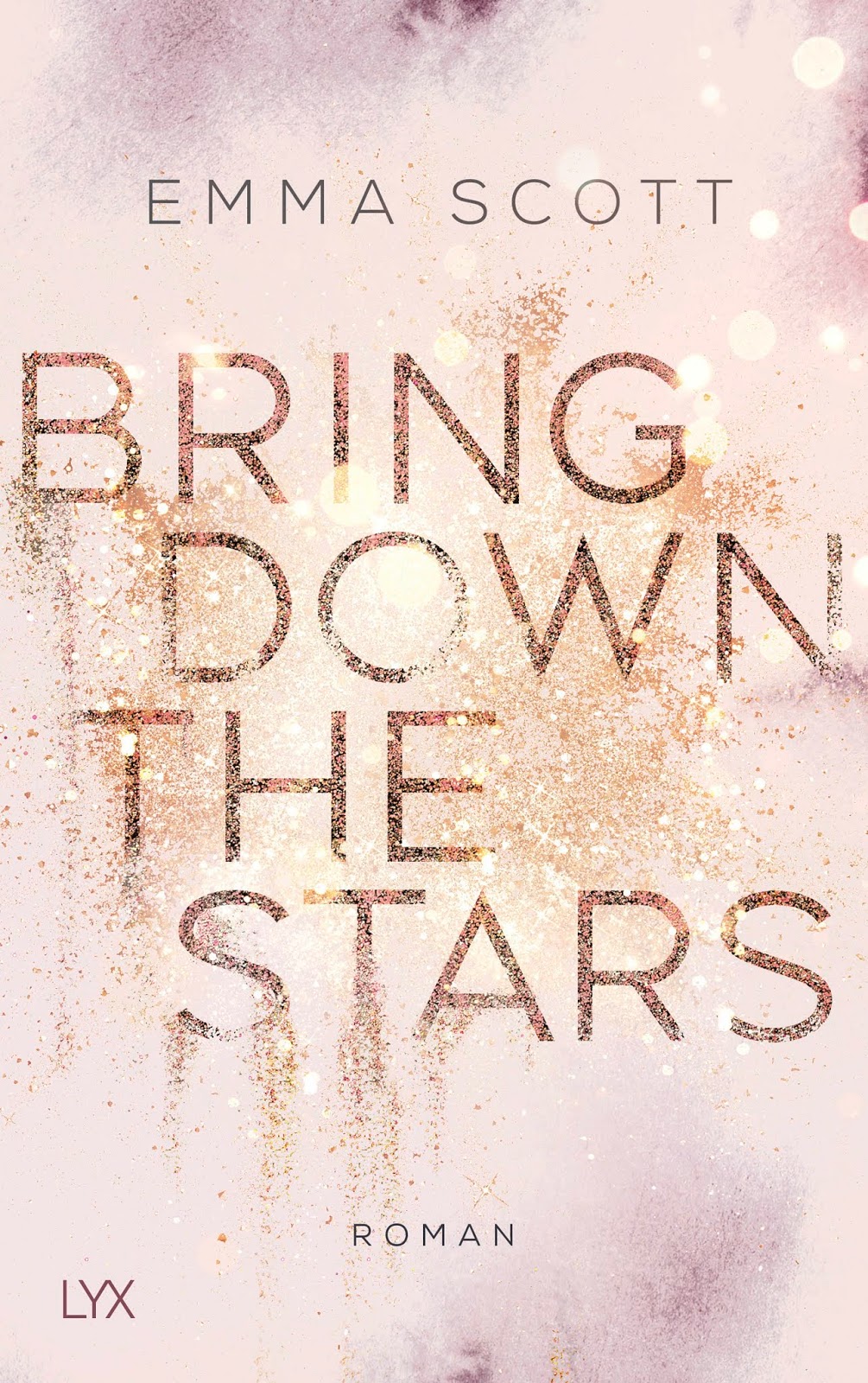 Bring Down the Stars Emma Scott Book Cover