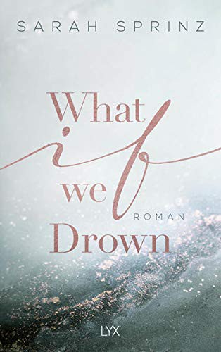 What if We Drown Sarah Sprinz Book Cover