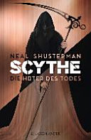 Scythe 01 - Die Hüter Des Todes Neal Shusterman Book Cover