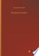 Benjamin Franklin Paul Elmer More Book Cover