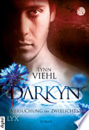Darkyn - Versuchung Des Zwielichts Lynn Viehl Book Cover
