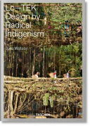 Lo-TEK Design by Radical Indigenism Julia Watson Book Cover